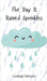 The Day It Rained Sprinkles by Mercer, George