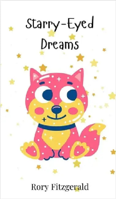 Starry-Eyed Dreams by Fitzgerald, Rory