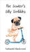 The Scooter's Silly Scribbles by Blackwood, Nathaniel