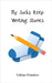 My Socks Keep Writing Stories by Winslow, Tobias