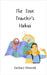 The Time Traveler's Haikus by Prescott, Zachary
