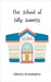 The School of Silly Sonnets by Kensington, Miriam