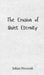 The Erosion of Quiet Eternity by Prescott, Julian