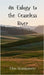 An Eulogy to the Ceaseless River by Elias Montgomery