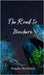 The Road to Nowhere by Bradford, Rosalie