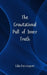 The Gravitational Pull of Inner Truth by Lila Davenport