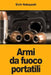 Armi da fuoco portatili by Eichi Kobayashi