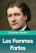 Les Femmes Fortes by Victorien Sardou
