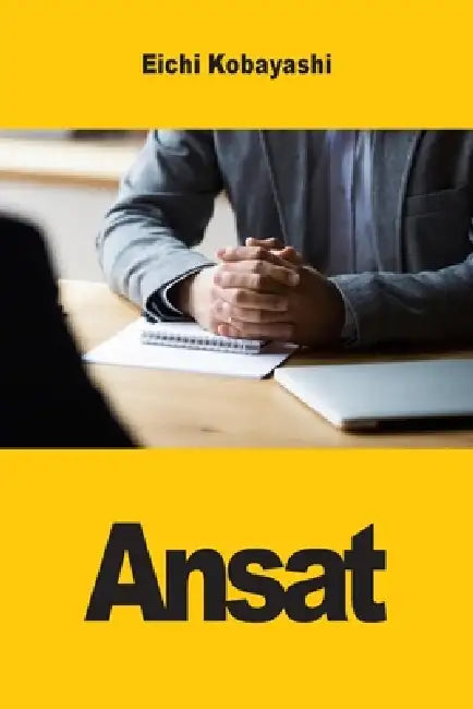 Ansat: Hvad rekrutører virkelig vurderer - og hvordan du bruger den viden til at vinde samtalen by Eichi Kobayashi