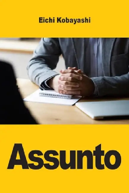Assunto: I segreti del selezionatore per ottenere qualsiasi lavoro by Eichi Kobayashi