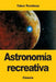 Astronomía recreativa by Yakov Perelman