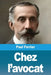 Chez l'avocat by Paul Ferrier