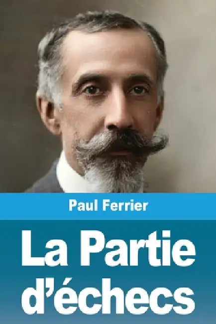 La Partie d'échecs by Paul Ferrier