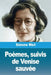 Poèmes, suivis de Venise sauvée by Simone Weil
