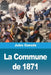 La Commune de 1871 by Jules Guesde