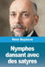 Nymphes dansant avec des satyres by René Boylesve
