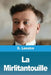 La Mirlitantouille by G. Lenotre
