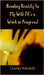 Bending Reality to My Will (It's a Work in Progress) by Whitfield, Charles