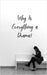 Why Is Everything a Drama? by Marchant, Helena