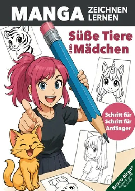 Manga Zeichnen Lernen  Einfach Schritt Für Schritt Für Junge Anfänger by Birgit Bravo