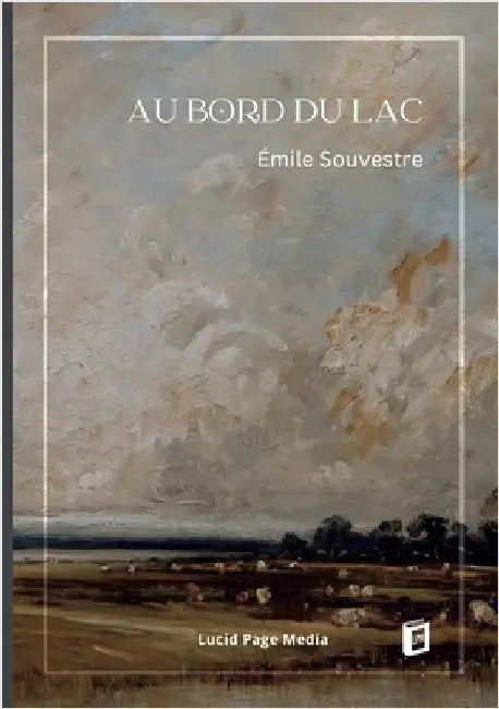 Au bord du lac by Souvestre, Émile