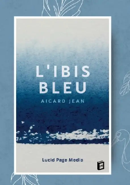 L'iris bleu by Aicard Jean