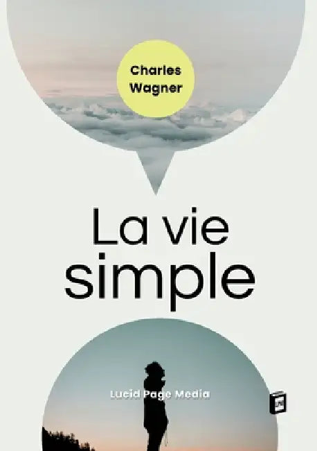 La vie simple by Charles Wagner