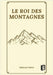 Le roi des montagnes by About, Edmond