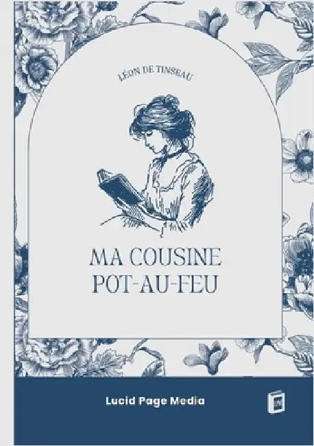Ma Cousine Pot-Au-Feu by de Tinseau, Léon