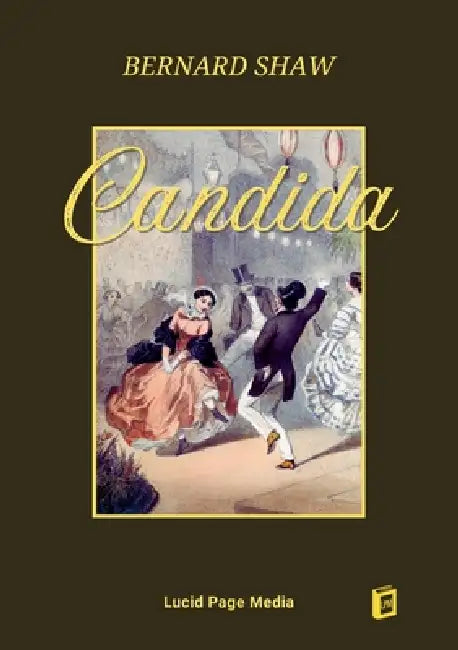Candida by Bernard Shaw