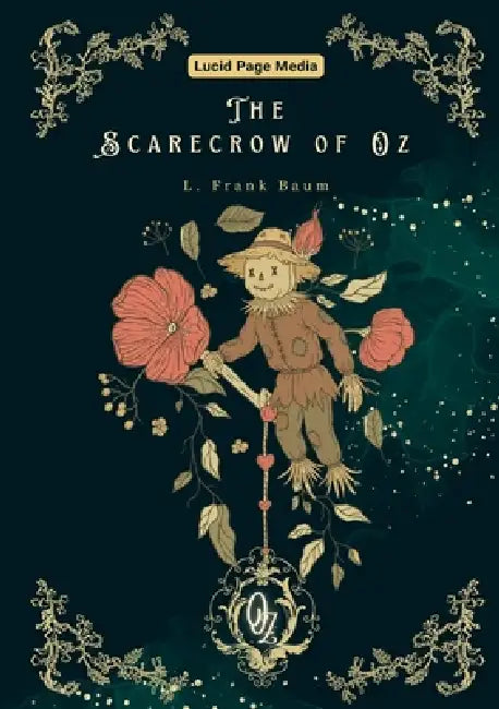 The Scarecrow of Oz by L. Frank Baum