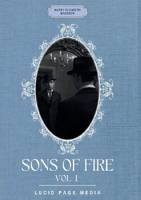 Sons of fire: Vol. I by Marry Elizabeth Braddon