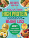 High Protein Diet Cookbook for Weight Loss - Vegan too: 180+ Easy, Tasty, High Protein, Low Carb Recipes, to Build Muscle and Burn Fat, Transform Your by Ellen Ward