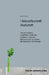 I biocarburanti rivalutati: Nuove scoperte scientifiche, limiti del sistema e ruolo dei biocarburanti nel settore dei trasporti e dell'energia by Robert Herfurth