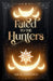 Fated To The Hunters: A Standalone werewolf reverse harem romance by Tanja Longoria