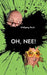 Oh, nee!: Hintersinn & Nonsense Reime by Wolfgang Pauls