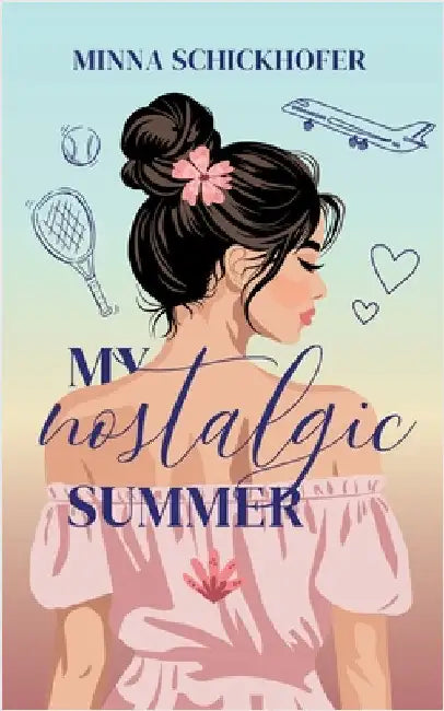 My nostalgic Summer by Schickhofer, Minna