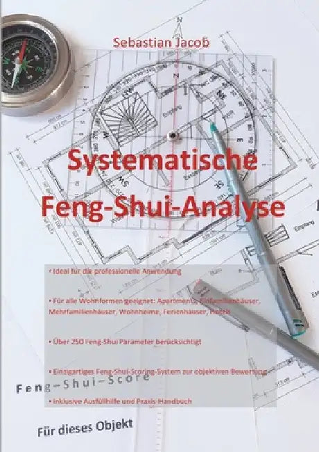 Systematische Feng-Shui-Analyse by Jacob, Sebastian