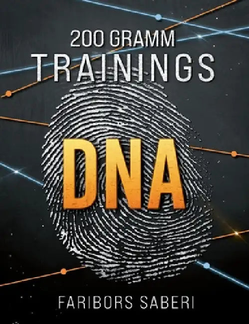 200 Gramm Trainings-DNA by Faribors Saberi
