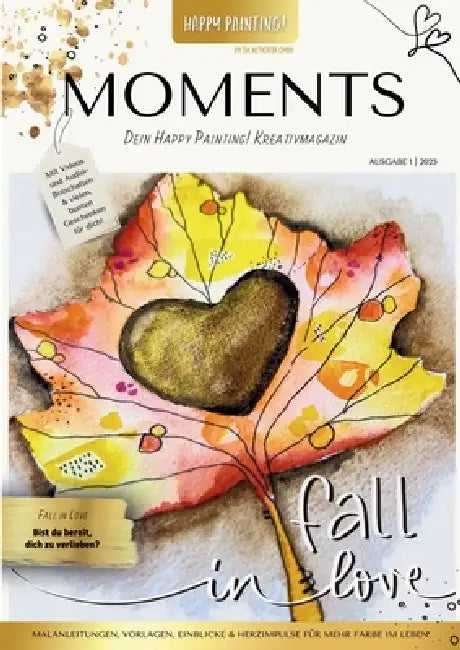 Moments: Dein Happy Painting! Kreativmagazin by Happy Painting!, Gmbh The Netucator