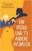 Ein Pferd und 73 andere Wünsche by Hofmann, Kirsten
