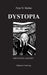 Dystopia: Der Westen am Ende? by Peter W. Richter
