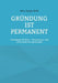Gründung ist permanent: Grundlagen für Büro-, Verwaltungs- und Unternehmensorganisation by Hans-Jürgen Kohl