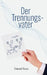 Der Trennungsvater by Fuxx, Daniel