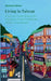 Living in Taiwan: A German Expat Shares her Everyday Life and Challenges While Living Abroad by Melanie Ritter