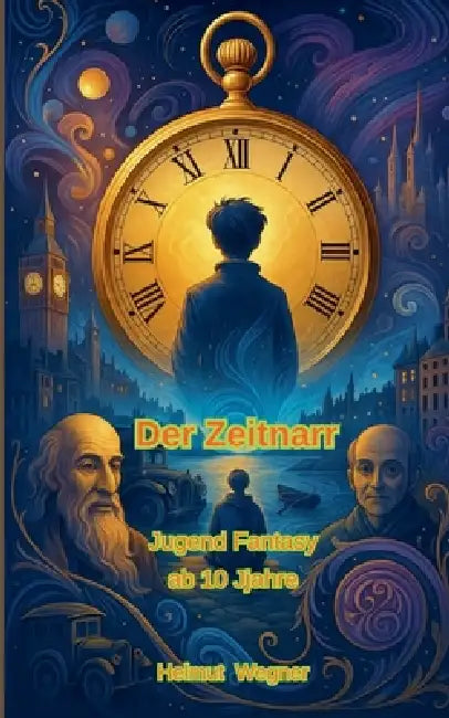 Der Zeitnarr by Helmut Wegner