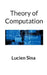 Theory of Computation by Sina, Lucien