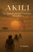 Akili: Ein Roman aus der Urzeit des Menschen by K. Mathey