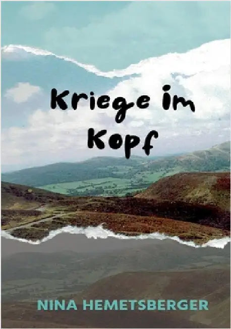Kriege im Kopf by Hemetsberger, Nina