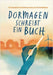 Dormagen schreibt ein Buch by Flambouraris, Jorgos